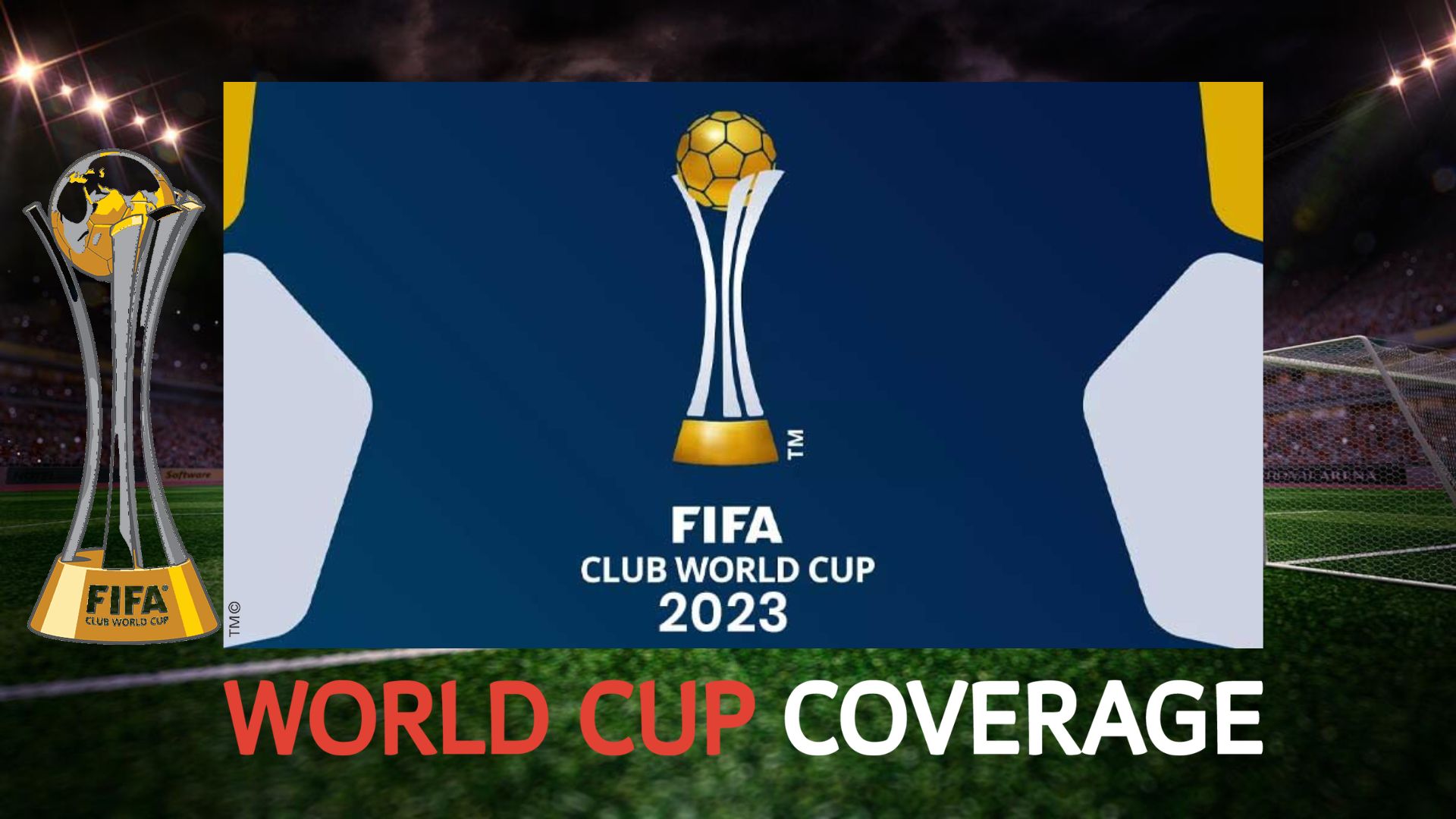 FIFA Club World Cup 2023 Schedule and Format 