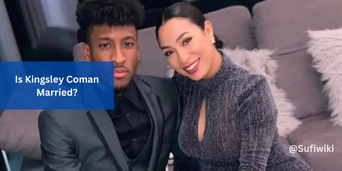 Is Kingsley Coman Married? All About Sabrina Duvad